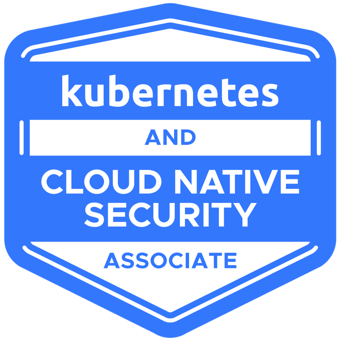Kubernetes and Cloud Native Security Associate badge